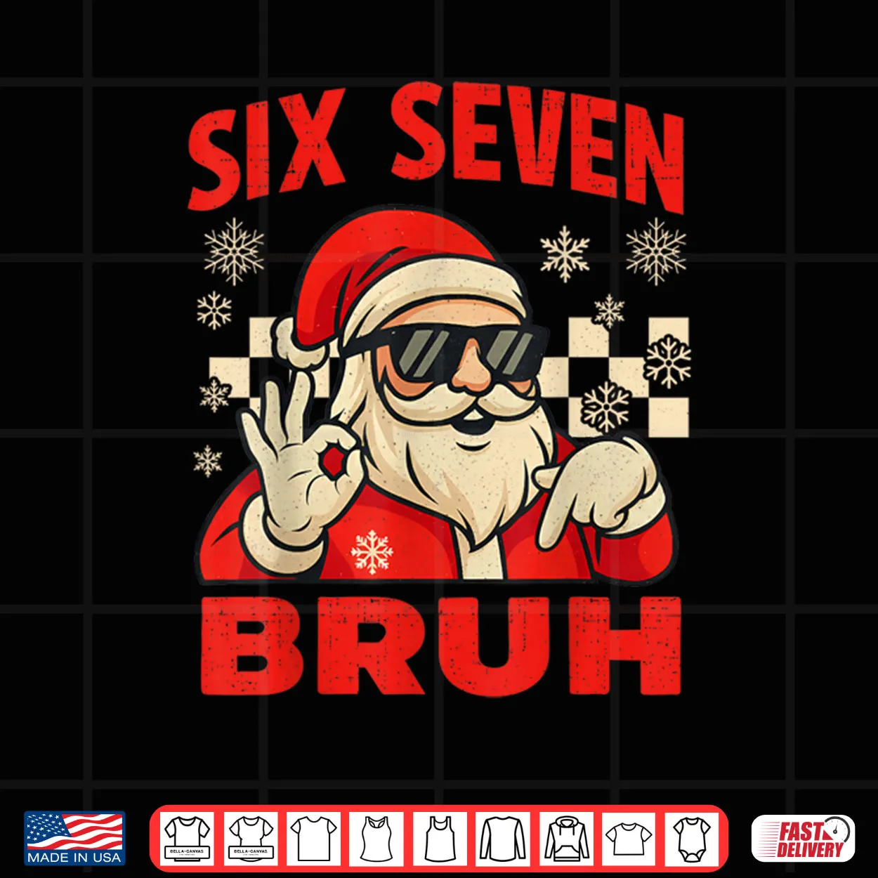Bruh 6 7 Santa Christmas Checkered 67 Xmas Shirt Bruh 6 7 Santa Christmas Checkered 67 Xmas Shirt