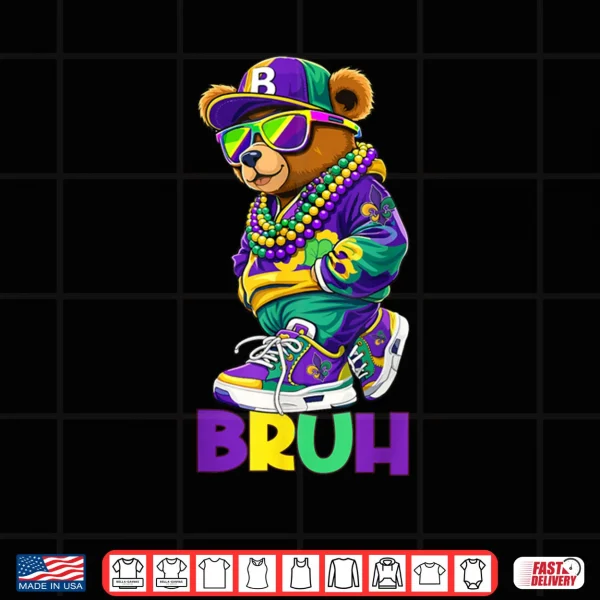 Design Bruh Meme Hip Hop Teddy Bear Boys Teen NOLA Mardi Gras Shirt