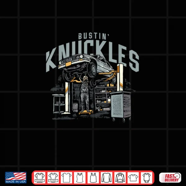Design Bustin Knuckles Mechanic Shirt
