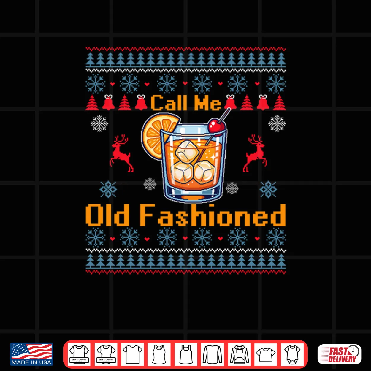 Call Me Old Fashioned Funny Whiskey Ugly Christmas Sweaters Shirt Call Me Old Fashioned Funny Whiskey Ugly Christmas Sweaters Shirt