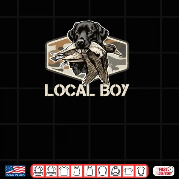 Design Camo Southern Local Boy Duck Hunting Black Lab Outdoor Shirt