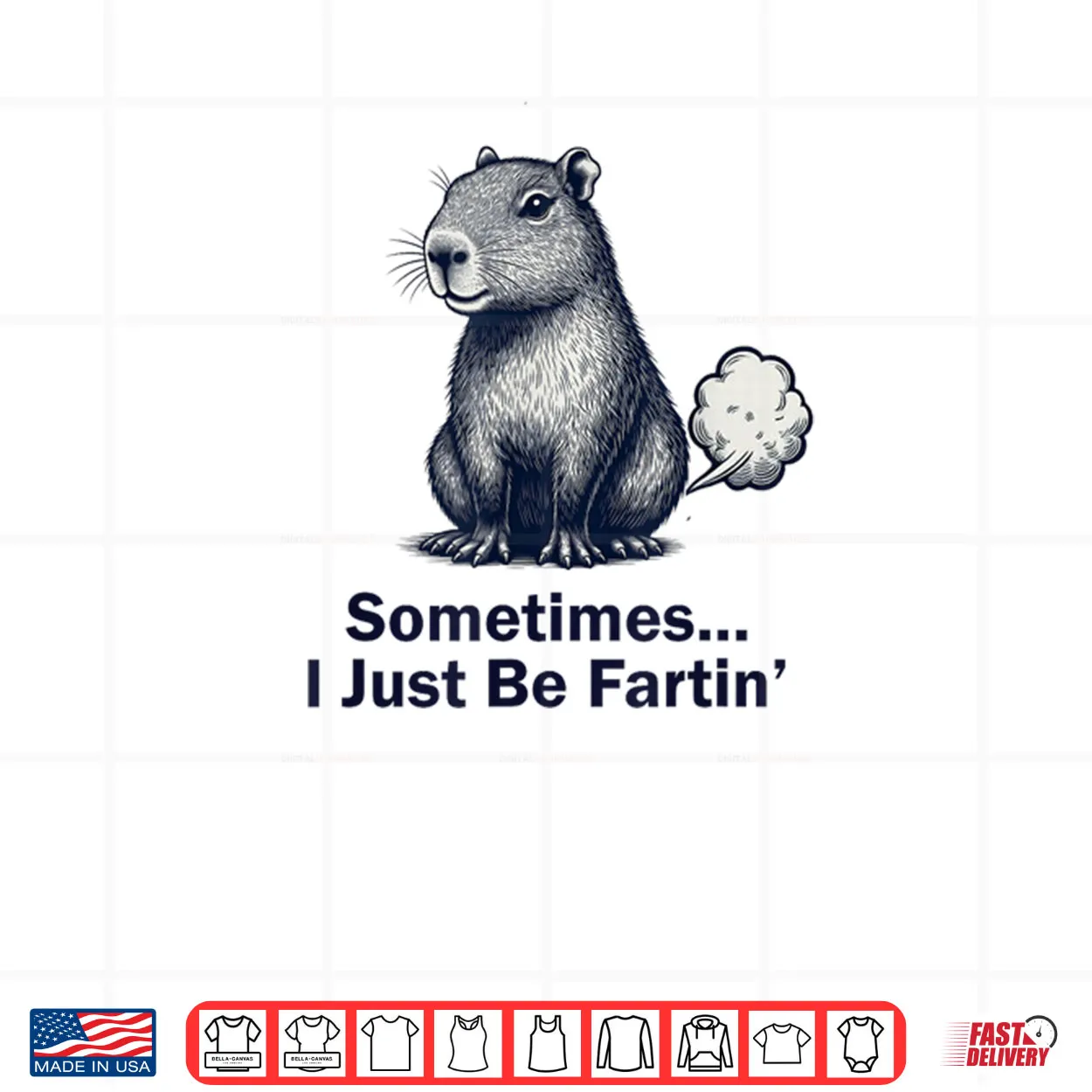 Capybara Sometimes I Just Be Fartin Design Shirt Capybara Sometimes I Just Be Fartin Design Shirt
