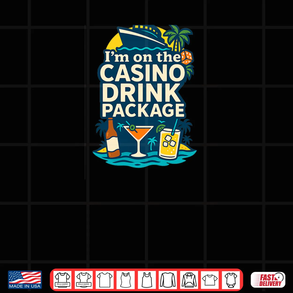 Casino Drink Package Shirt Casino Drink Package Shirt