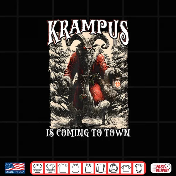 Design Creepmas Krampus is Coming to Town Dark Humor Xmas Shirt