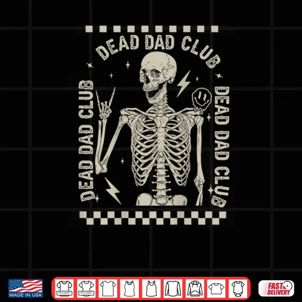 Design Dead Dad Club Shirt