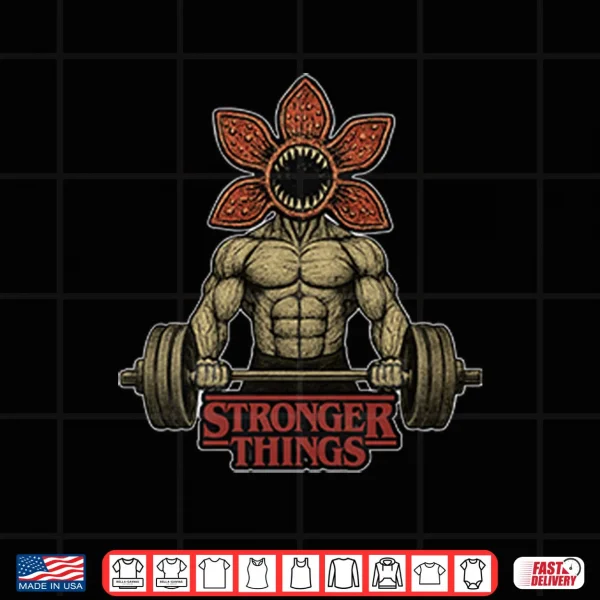 Design Demogorgon Weightlifting Stronger Things Shirt