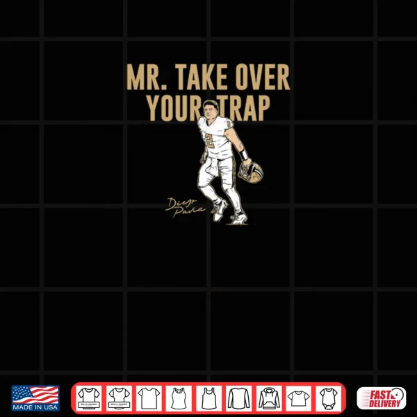 Diego Pavia Mr Take Over Your Trap Vanderbilt All Shirt 4 Design Diego Pavia Mr Take Over Your Trap Vanderbilt All Shirt