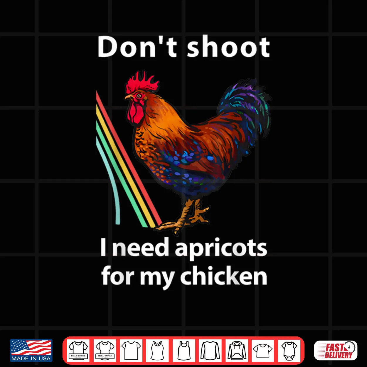 Dont Shoot I Need Apricots for My Chicken Funny Raiders Shirt Dont Shoot I Need Apricots for My Chicken Funny Raiders Shirt