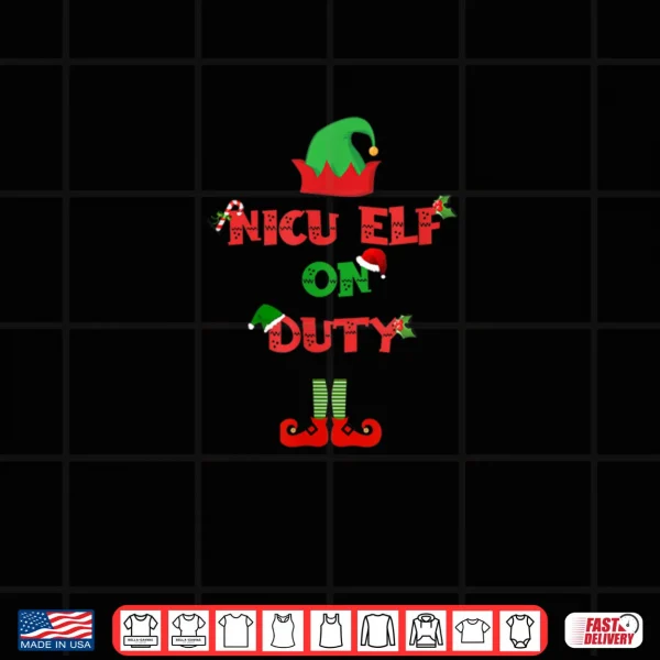 Design ELF ON Duty NICU Shirt