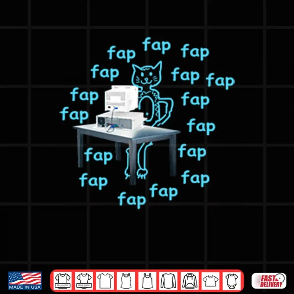Design Fap Cat Printer Shirt