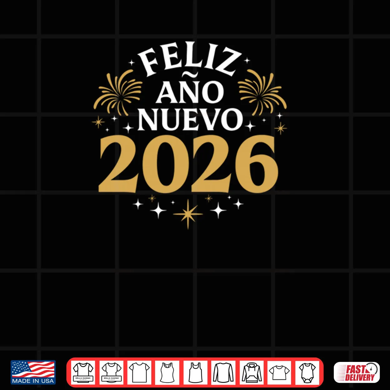 Feliz Año Nuevo 2026 Spanish New Years Eve Party Shirt Feliz Año Nuevo 2026 Spanish New Years Eve Party Shirt