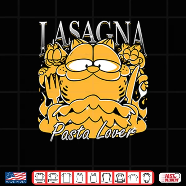 Garfield Lasagna Pasta Lover Shirt 4 Design Garfield Lasagna Pasta Lover Shirt