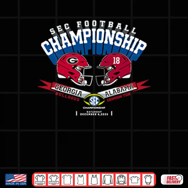 Georgia Vs Alabama SEC Championship 2025 Shirt 3 Design Georgia Vs Alabama SEC Championship 2025 Shirt