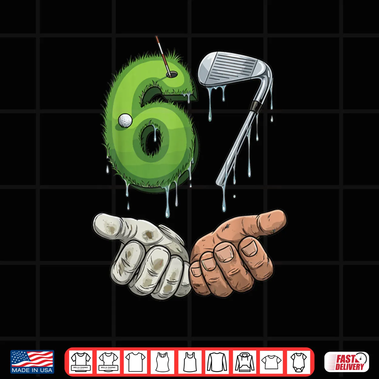 Golf 67 Putting Green Iron Club Six Seven 67 Golf Shirt Golf 67 Putting Green Iron Club Six Seven 67 Golf Shirt