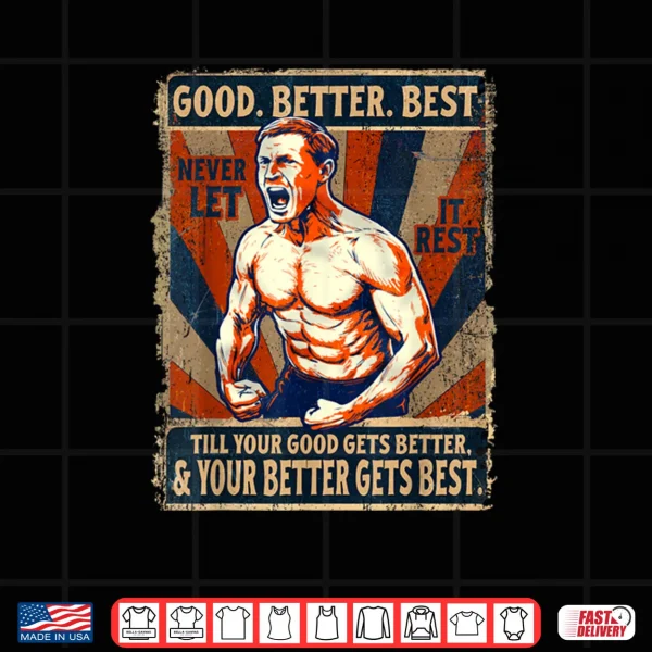 Good Better Best Never Let It Rest Xmas Ben Johnson Shirt 4 Design Good Better Best Never Let It Rest Xmas Ben Johnson Shirt 2