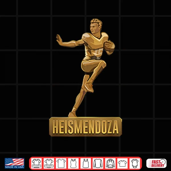 Heismendoza Fernando Mendoza Heisman Trophy Shirt 3 Design Heismendoza Fernando Mendoza Heisman Trophy Shirt