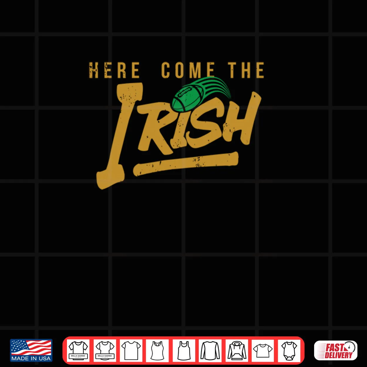 Here Comes The Irish Shirt Here Comes The Irish Shirt