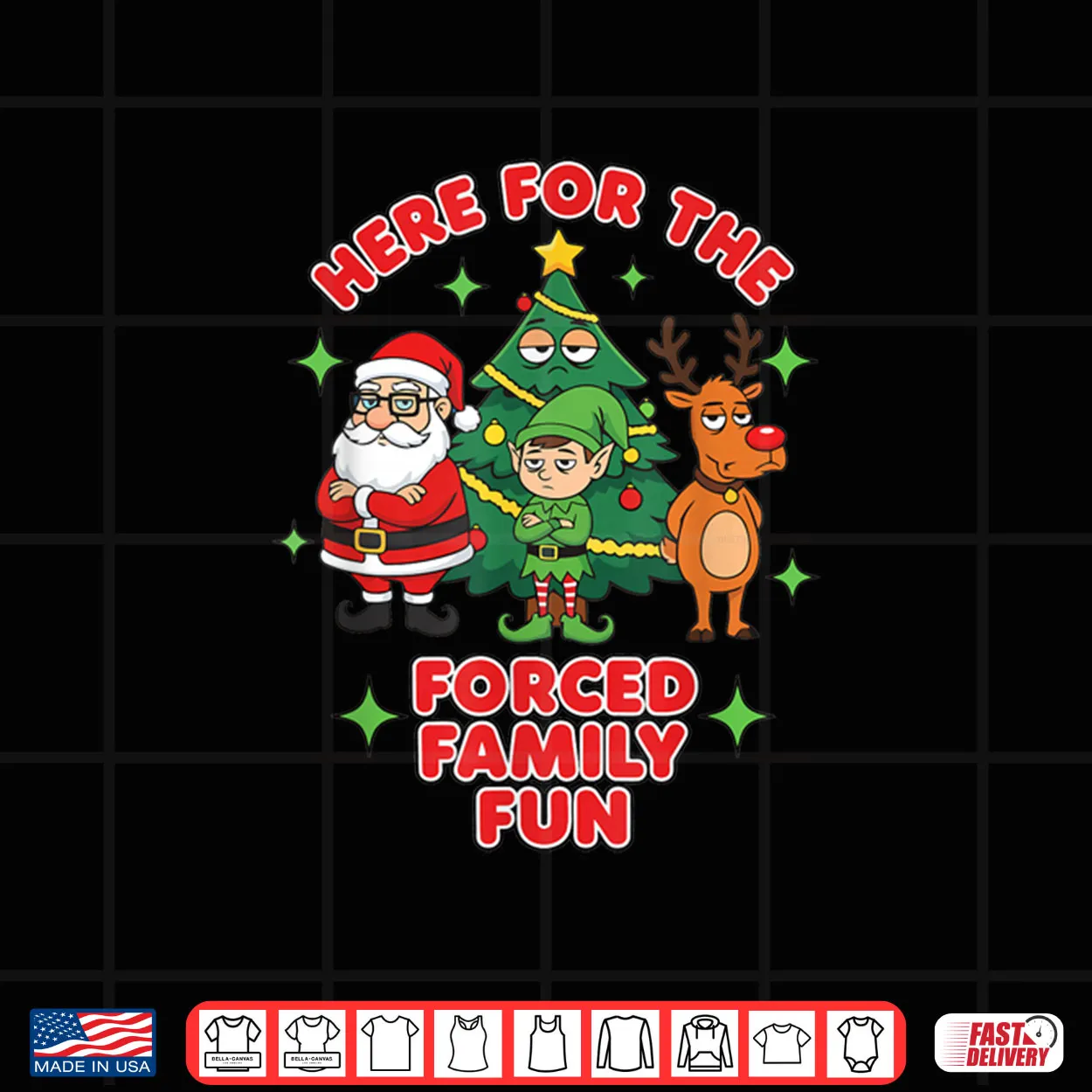 Here for The Forced Family Fun 2025 Family Matchin Christmas Shirt Here for The Forced Family Fun 2025 Family Matchin Christmas Shirt
