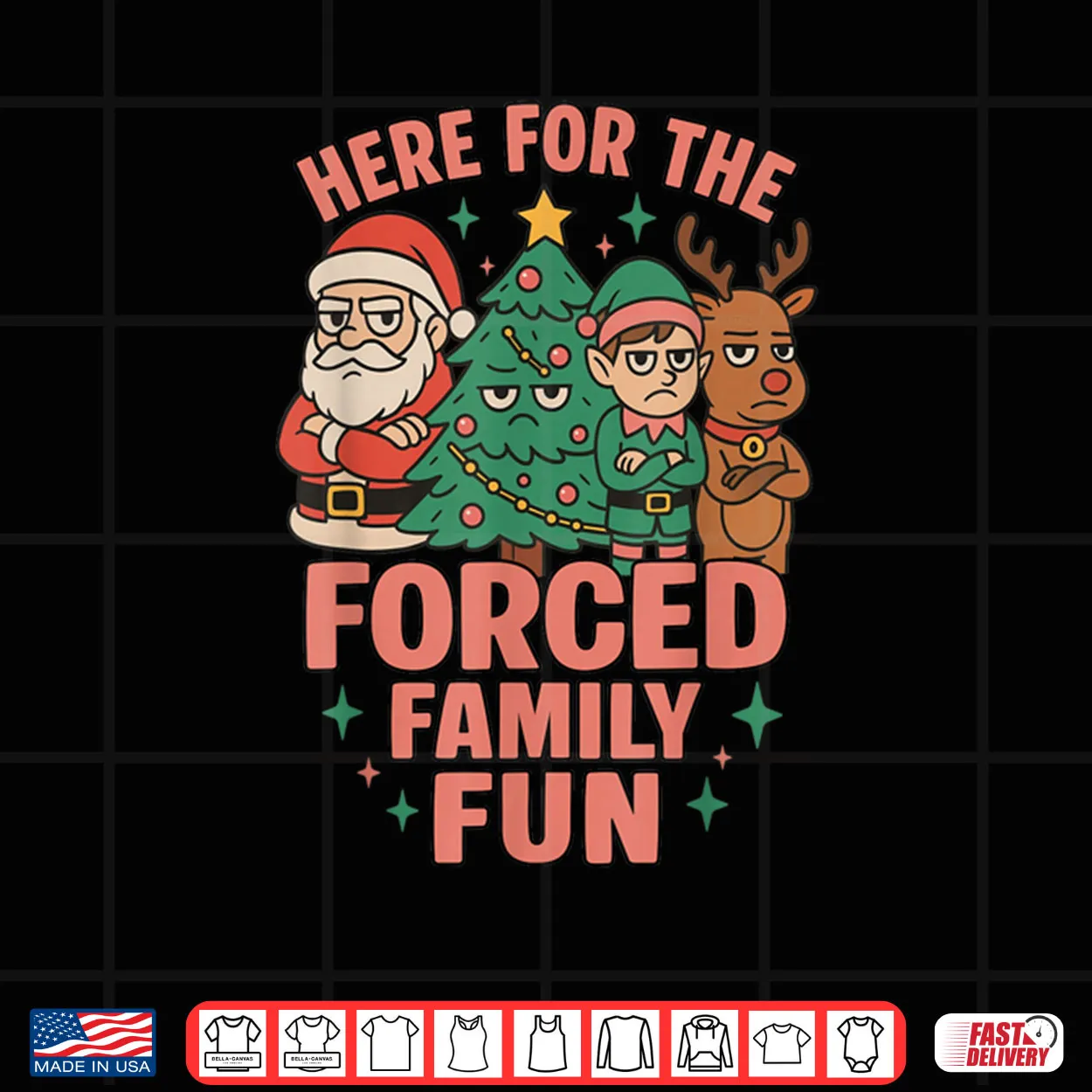 Here for The Forced Family Santa Christmas Tree Xmas Shirt Here for The Forced Family Santa Christmas Tree Xmas Shirt