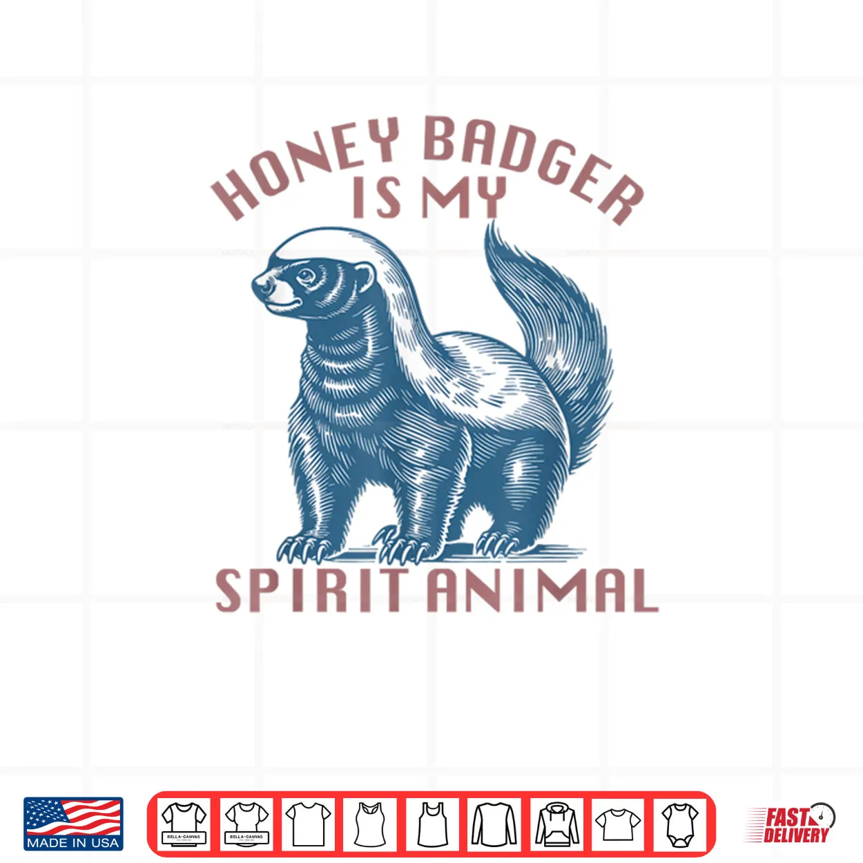 Honey Badger is My Spirit Honey Badger Vintage Shirt Honey Badger is My Spirit Honey Badger Vintage Shirt