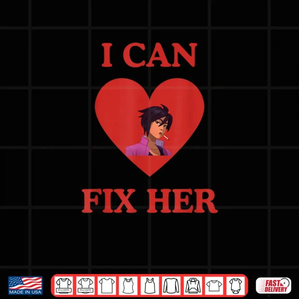 I Can Fix Her Funny Invisigal Love Dispatch Video Game Shirt 3 Design I Can Fix Her Funny Invisigal Love Dispatch Video Game Shirt