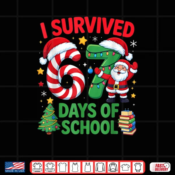 I Survived 67 Days of School Christmas Candy Cane Six Seven Shirt 4 Design I Survived 67 Days of School Christmas Candy Cane Six Seven Shirt 1