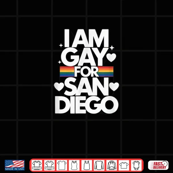 Design I am Gay for San Diego Pride Rainbow Design for LGBTQ Shirt