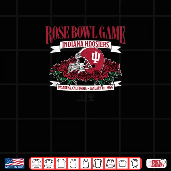 Design Indiana Hoosiers 2025 College Football Playoff Rose Bowl Shirt