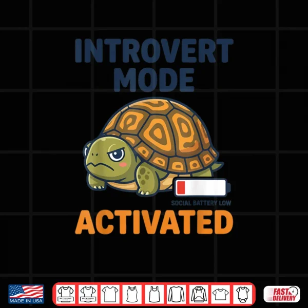Design Introvert Mode Activated Low Social Battery Box Turtle Shirt