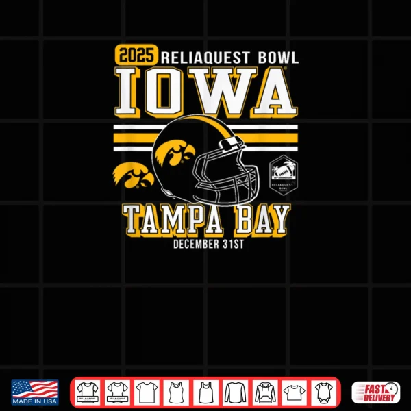 Iowa Hawkeyes ReliaQuest Bowl 2025 Officially Licensed Shirt 3 Design Iowa Hawkeyes ReliaQuest Bowl 2025 Officially Licensed Shirt