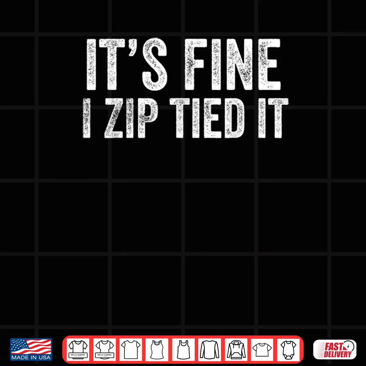 It’s Fine I Zip Tied It Mechanic Car Guy Shirt It’s Fine I Zip Tied It Mechanic Car Guy Shirt