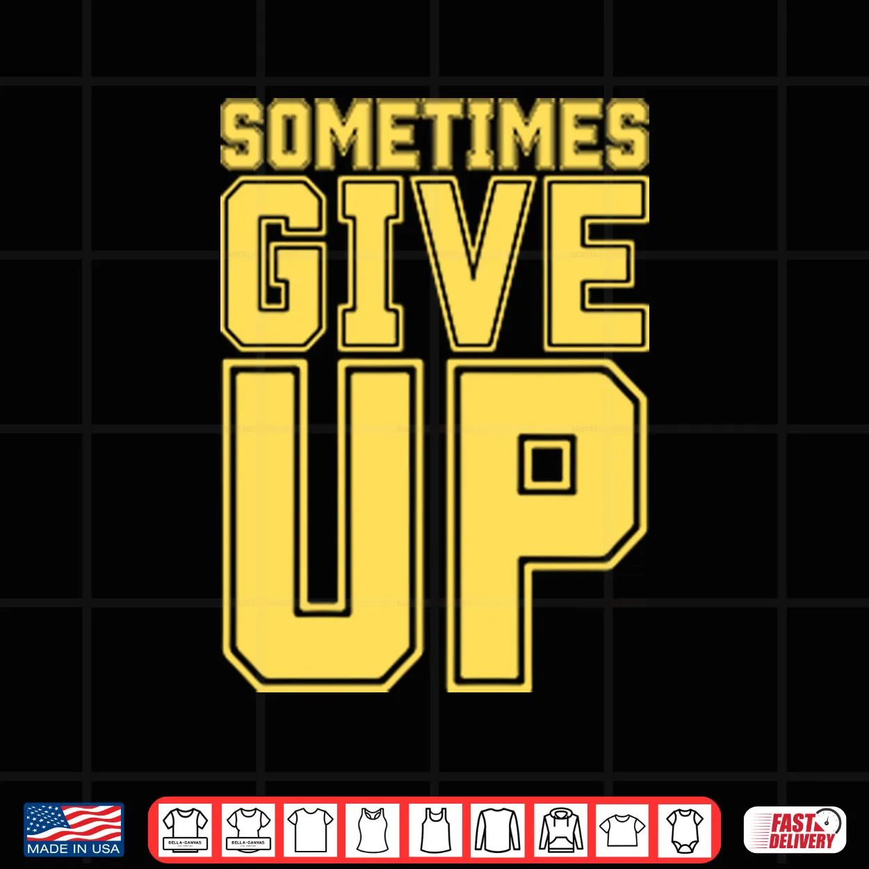 John Cena Sometimes Give Up Shirt John Cena Sometimes Give Up Shirt