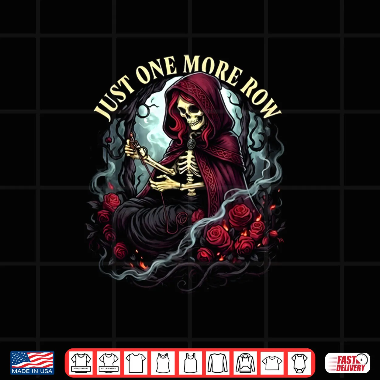 Just One More Row Crochet Skeleton Crocheting Knitting Lover Shirt Just One More Row Crochet Skeleton Crocheting Knitting Lover Shirt