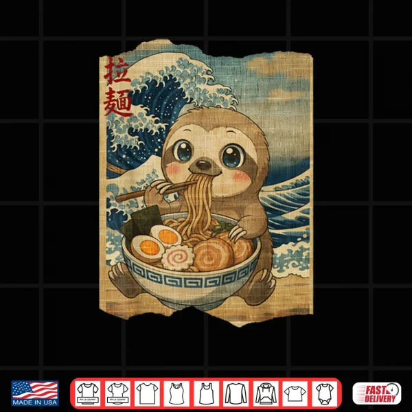 Design Kawaii Sloth Ramen Noodle Bowl Japanese Wave Shirt