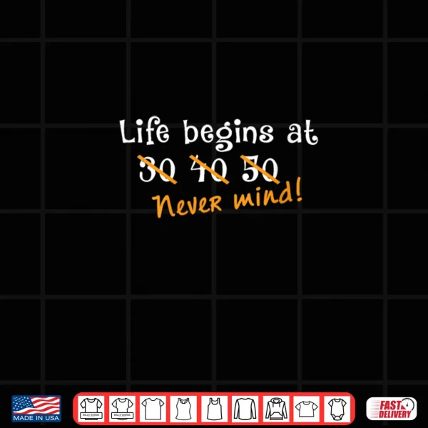 Design Life Begins at Seniors Grandma Grandpa Retired Shirt