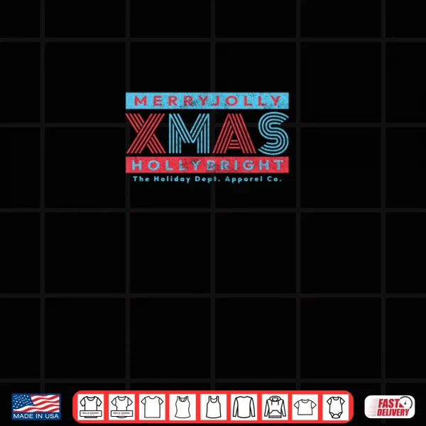 Design MerryJolly Xmas HollyBright Christmas Shirt