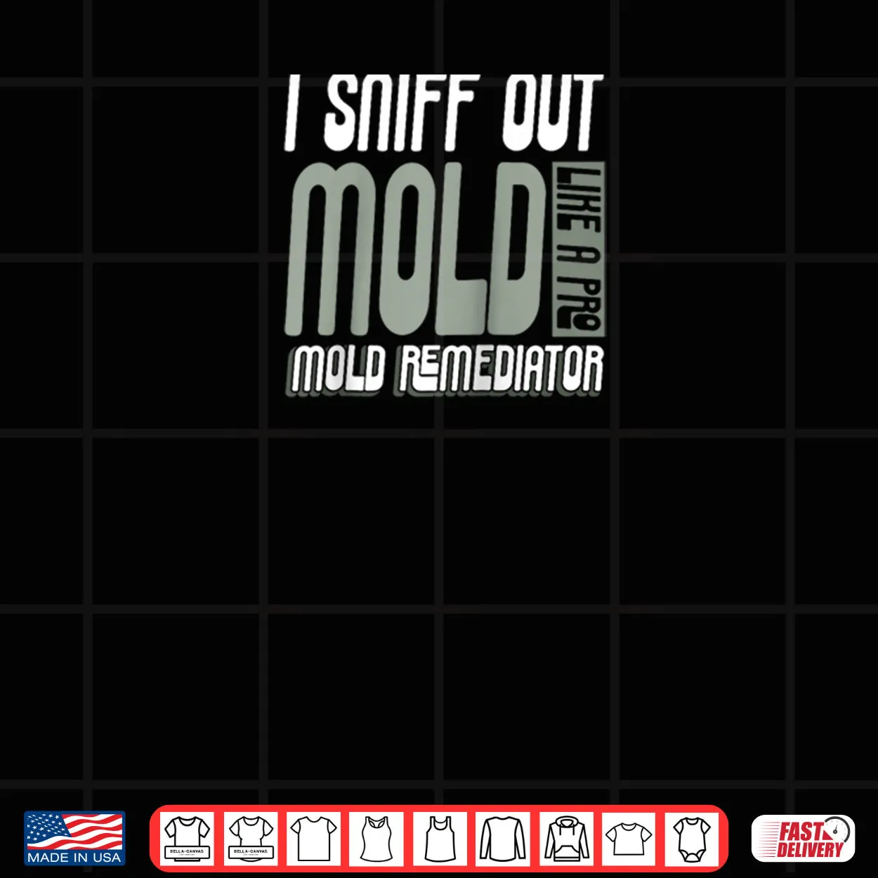 Mold Remediator Mold Removal Shirt Mold Remediator Mold Removal Shirt