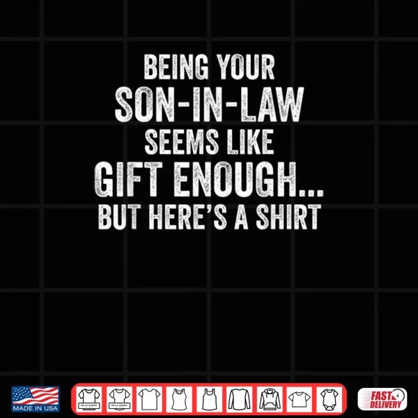 Mother in Law Sarcastic Humor Quote from Son in Law Shirt 3 Design Mother in Law Sarcastic Humor Quote from Son in Law Shirt 1
