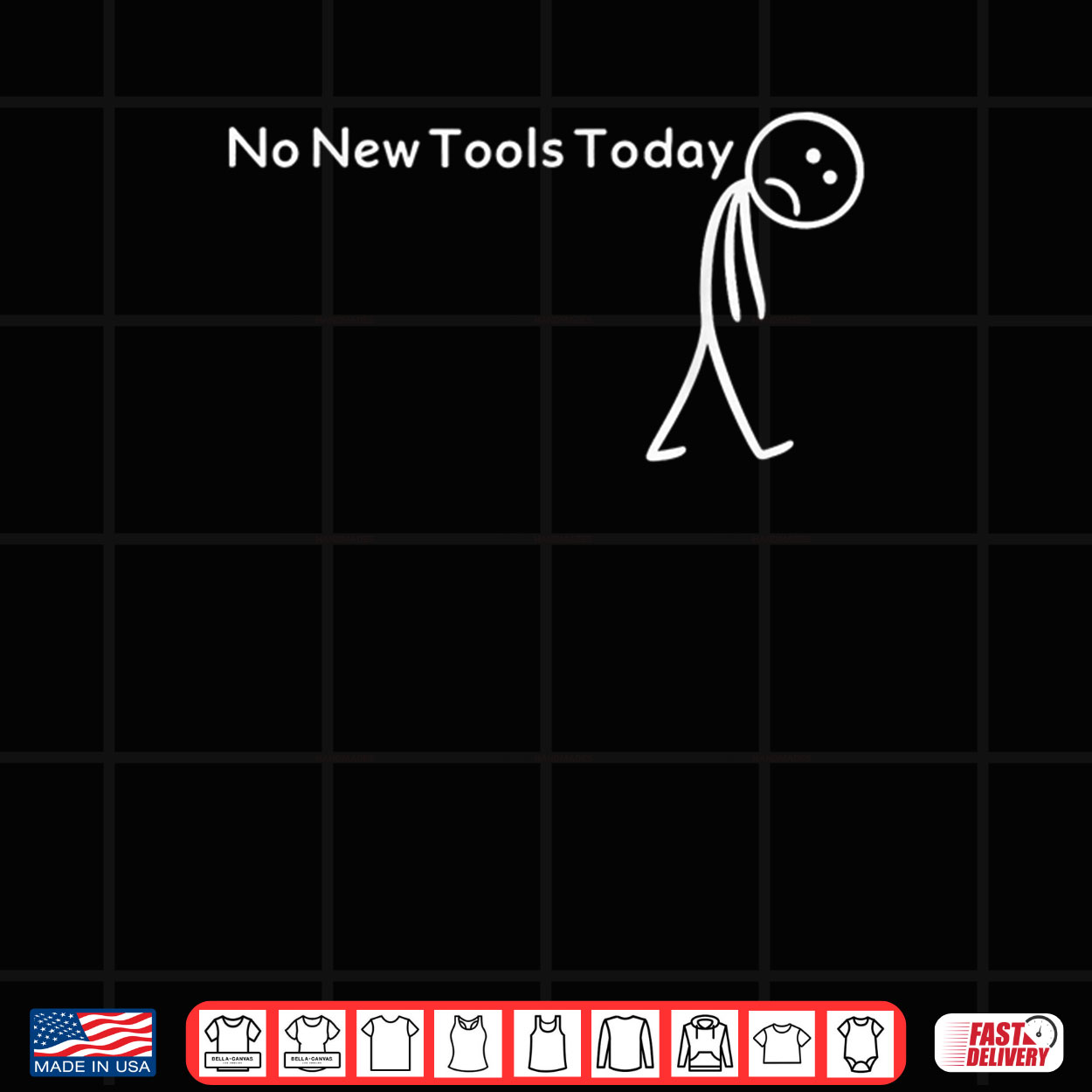 No New Tools Today Shirt No New Tools Today Shirt