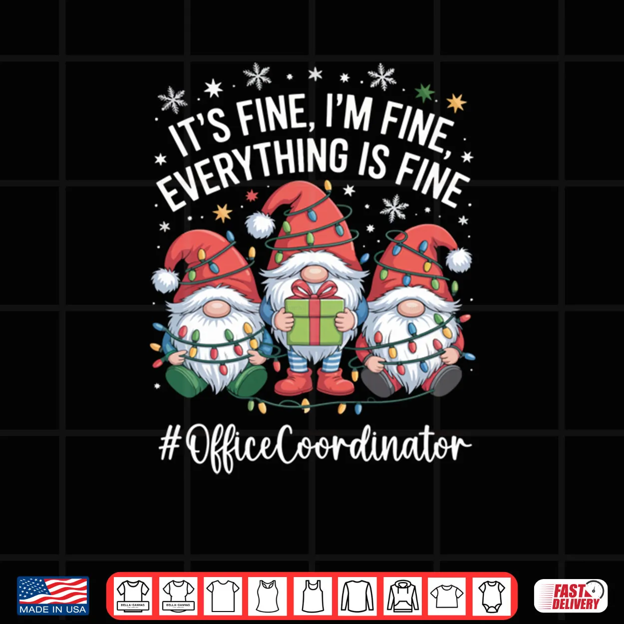 Office Coordinator Gnome Everything Is Fine Funny Christmas Shirt Office Coordinator Gnome Everything Is Fine Funny Christmas Shirt