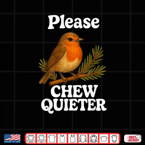 Design Please Chew Quieter Vintage Bird Groovy Shirt