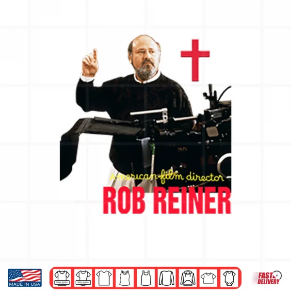 Design RIP Rob Reiner American Film Director Shirt