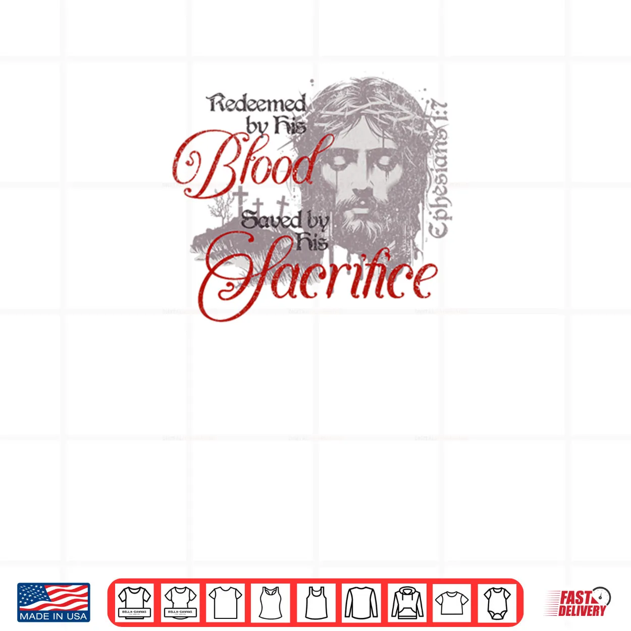 Redeemed by His Blood Saved by His Sacrifice Christian Shirt Redeemed by His Blood Saved by His Sacrifice Christian Shirt