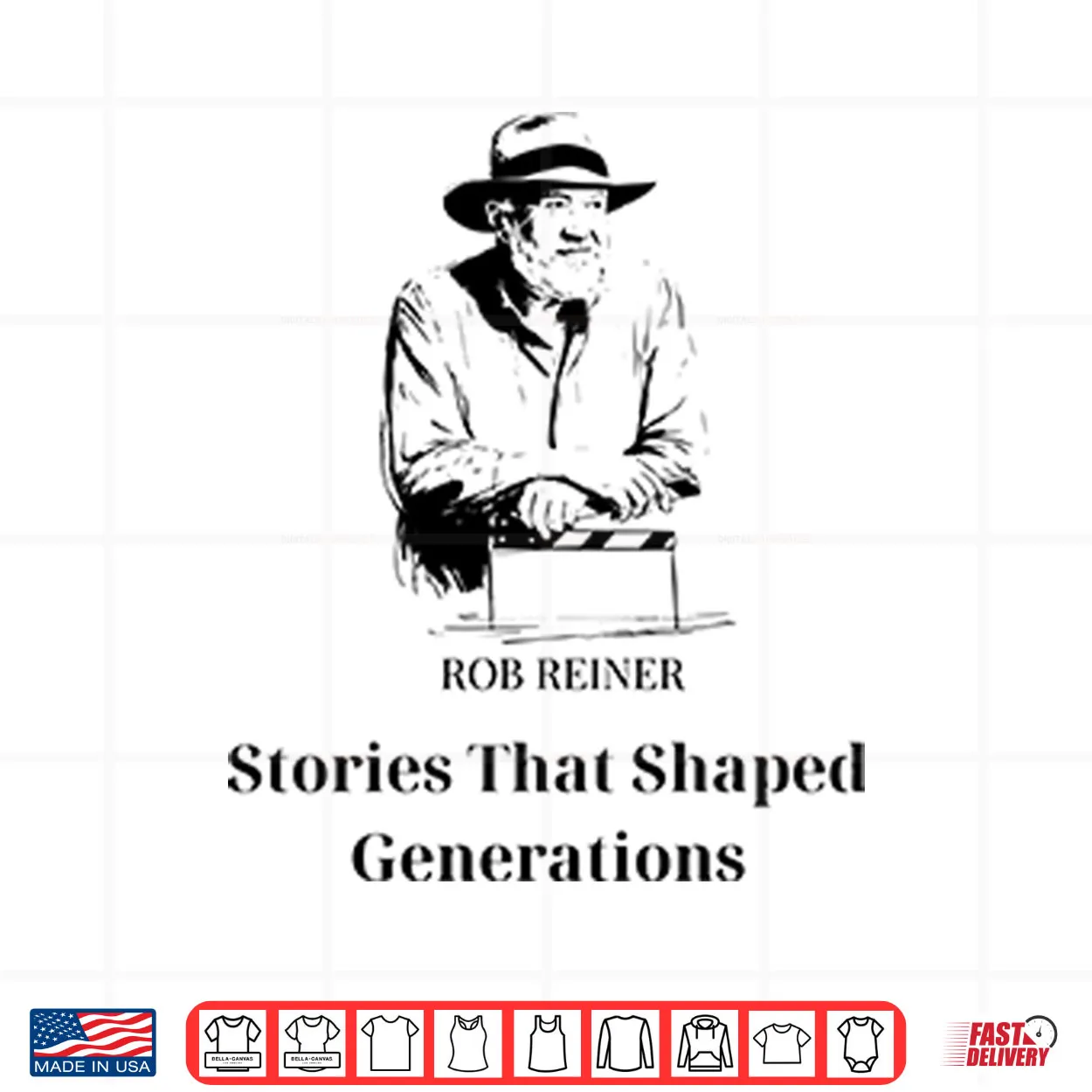 Rob Reiner Stories That Shaped Generations Shirt Rob Reiner Stories That Shaped Generations Shirt