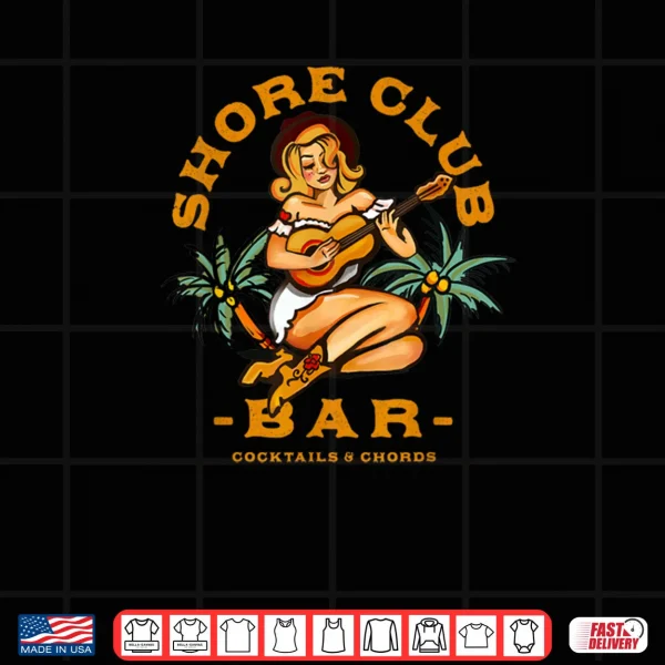 Design Shore Club Dive Bar Music Lover Guitar Girl Shirt
