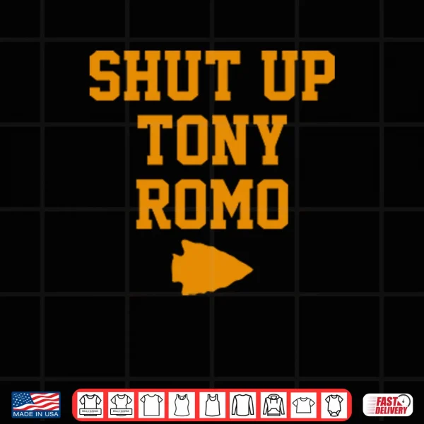 Design Shut Up Tony Romo Shirt