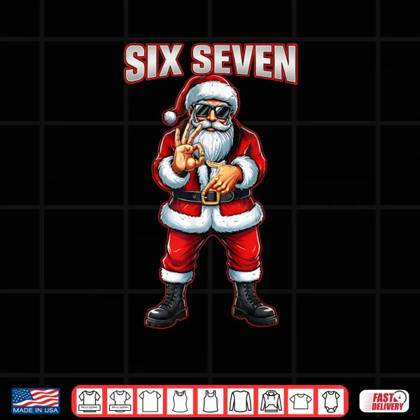 Design Six Seven 6 7 Meme Santa Christmas Shirt
