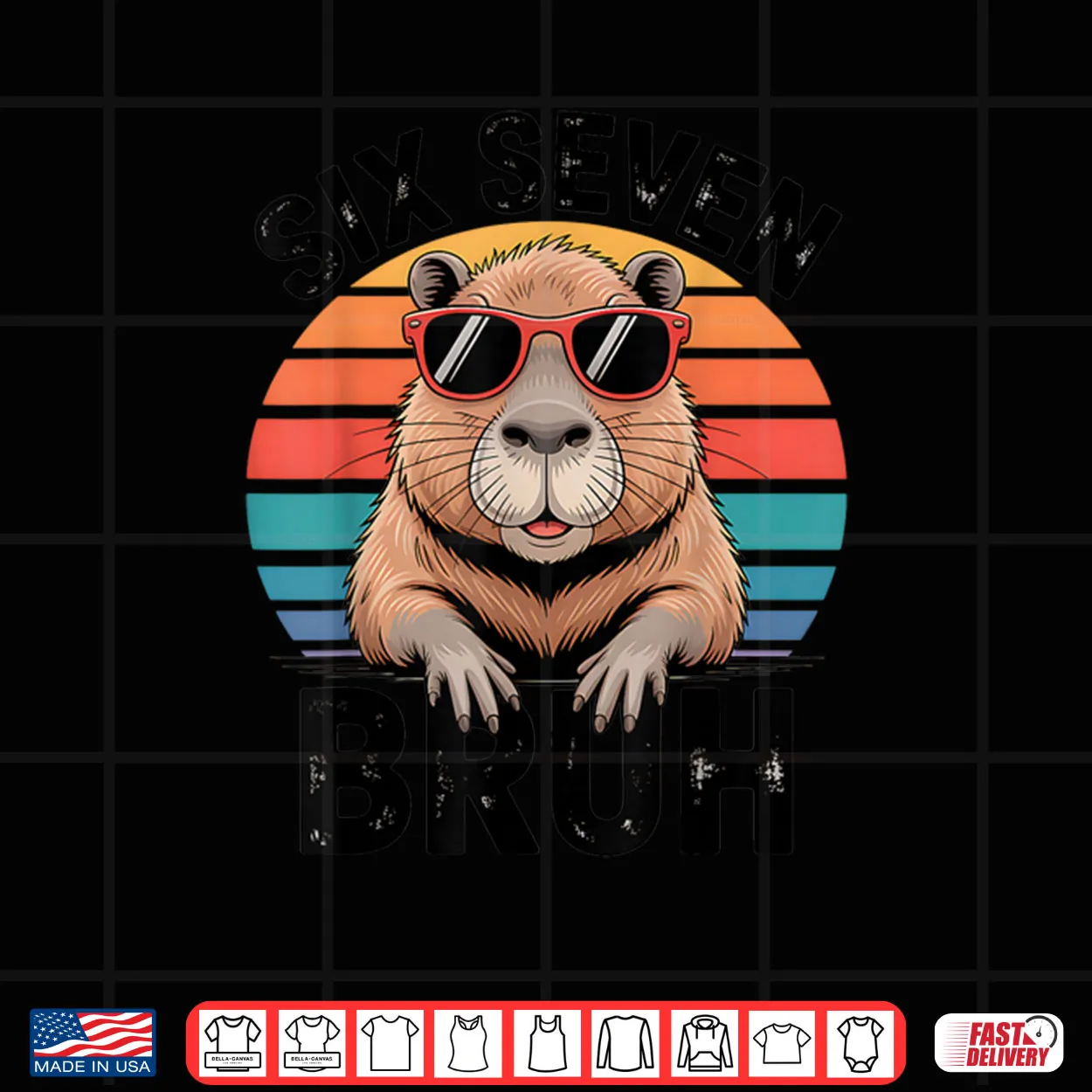 Six Seven Bruh 6 7 Meme Capybara Shirt Six Seven Bruh 6 7 Meme Capybara Shirt