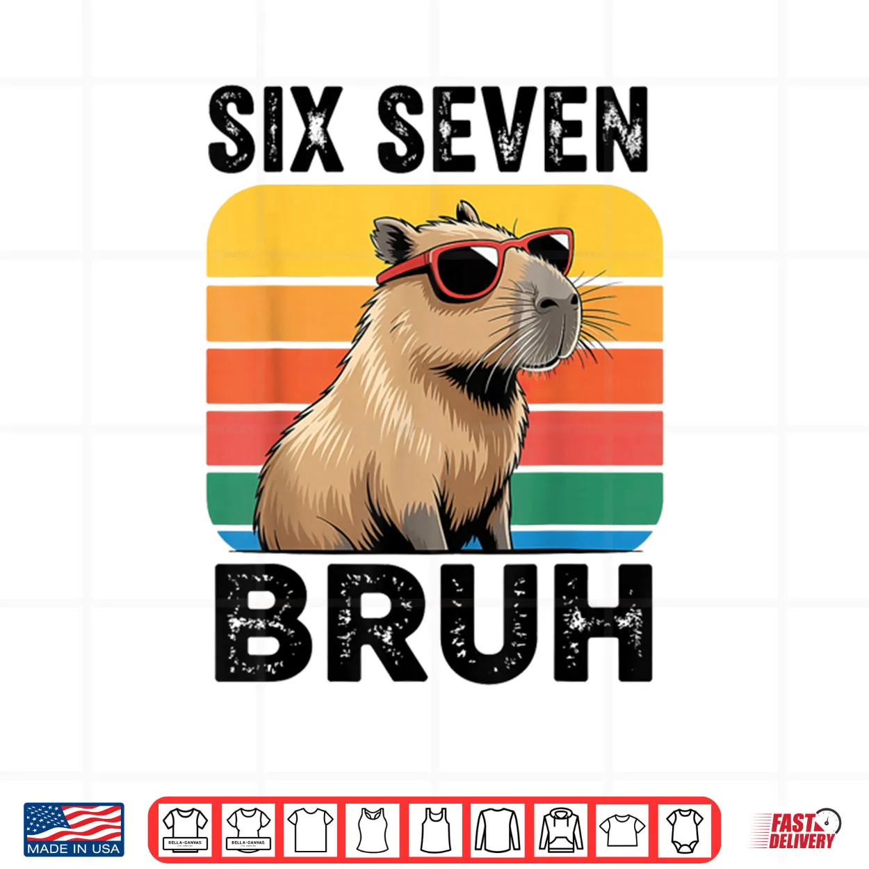 Six Seven Bruh 67 Capybara Art Shirt Six Seven Bruh 67 Capybara Art Shirt
