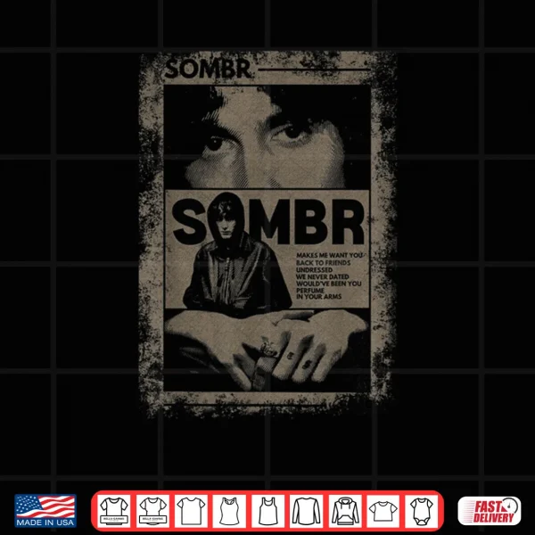 Sombr Vintage Retro 90s Shirt 3 Design Sombr Vintage Retro 90s Shirt